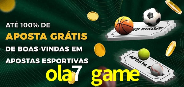 ola7 game Ate 100% de Aposta Gratis