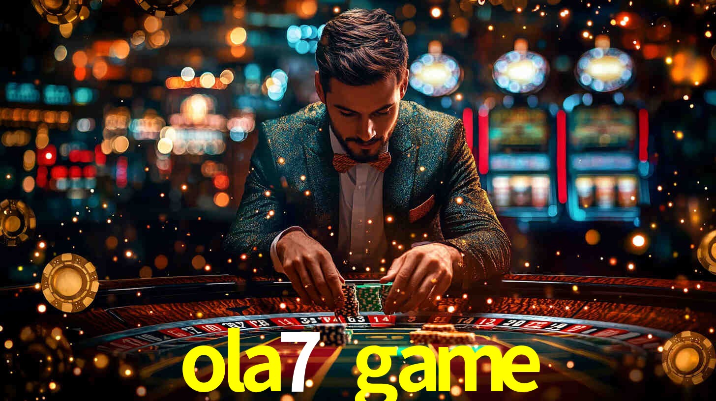 ola7 game